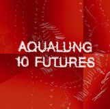 AQUALUNG_10FUTURES_CD_BOOKLET_PAGINATED.indd