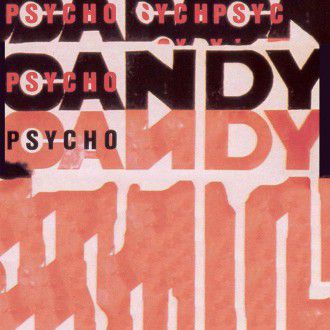 The Jesus and Mary Chain - Psychocandy(Content Aware Typography)